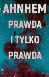 Prawda i tylko prawda - Stefan Anhem
