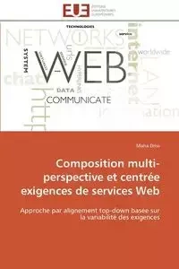 Composition multi-perspective et centrée exigences de services web - DRISS-M
