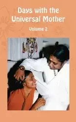 Days with the Universal Mother Volume 2 - Swamini Atmaprana