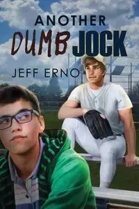 Another Dumb Jock - Jeff Erno