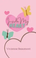 Inside My Heart - Vivienne Beaumont