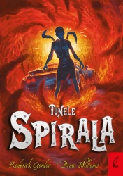 Tunele T.5 Spirala - Roderick Gordon, Brian Williams