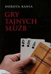 eBook Gry tajnych służb - Dorota Kania epub mobi