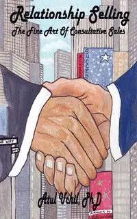 Relationship Selling - Uchil Atul