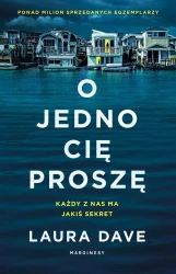 O jedno cię proszę - Laura Dave, Ewa Penksyk-Kluczkowska