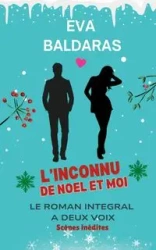 L'inconnu de Noël et moi - Eva Baldaras