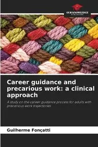 Career guidance and precarious work - Fonçatti Guilherme