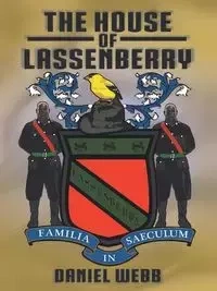 The House of Lassenberry - Daniel Webb