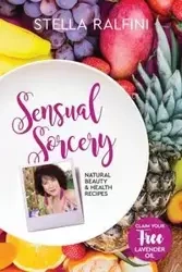 Sensual Sorcery - Stella Ralfini
