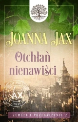 Zemsta i przebaczenie Tom 2 Otchłań nienawiści - Joanna Jax