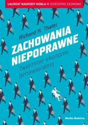 Zachowania niepoprawne - Richard H Thaler, Jacek Konieczny