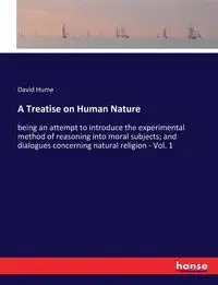 A Treatise on Human Nature - David Hume