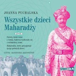 audiobook Wszystkie dzieci Maharadży - Joanna Puchalska