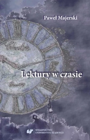 Lektury w czasie - Paweł Majerski