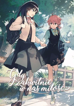 Gdy zakwitnie w nas miłość. Tom 2 - Nio Natakani