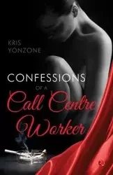 CONFESSIONS OF A CALL CENTRE WORKER - Kris Yonzone