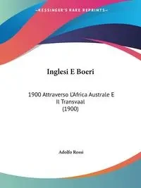 Inglesi E Boeri - Adolfo Rossi