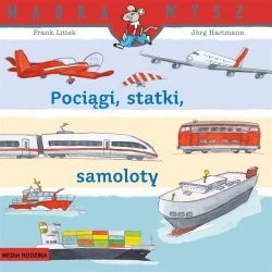 Pociągi, statki, samoloty - Frank Littek, Jorg Hartmann, Bolesław Ludwiczak
