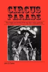Circus Parade - John S. Clarke
