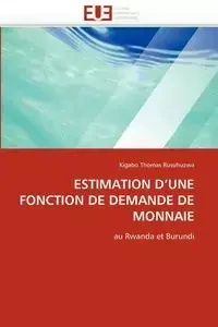 Estimation d''une fonction de demande de monnaie - RUSUHUZWA-K