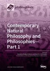 Contemporary Natural Philosophy and Philosophies-Part 1 - Dodig-Crnkovic Gordana