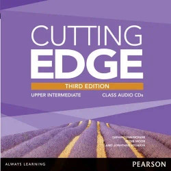 Cutting Edge. Third Edition. Upper Intermediate. Class CD - Sarah Cunningham, Peter Moor, Jonathan Bygrave