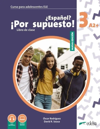 Espanol por supuesto nuevo 3 A2+ podręcznik - praca zbiorowa