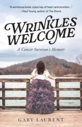 Wrinkles Welcome - Laurent Gaby