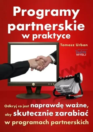 Programy partnerskie w praktyce (Wersja elektroniczna (PDF)) - Tomek Urban