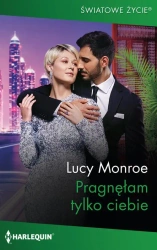 eBook Pragnęłam tylko ciebie - Lucy Monroe epub mobi