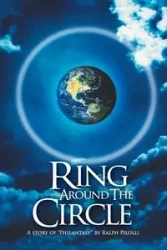 Ring Around the Circle - Ralph Pilolli