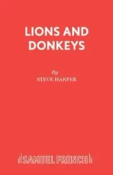 Lions and Donkeys - Steve Harper