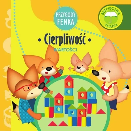 Przygody Fenka. Cierpliwość - Patrycja Godula