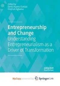 Entrepreneurship and Change - Hyams-Ssekasi Denis