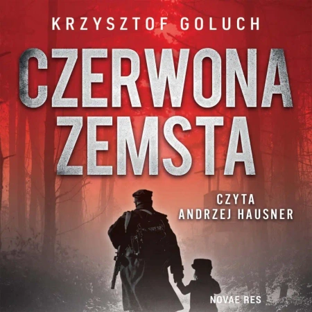 audiobook Czerwona zemsta. Tom 1 - Krzysztof Goluch