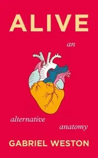Alive - Weston Gabriel