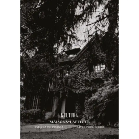 Maisons - Laffitte. Kisążka do pisania - Paweł Łyżwiński, Liliana Scelina