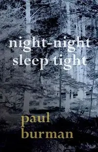 Night-night, Sleep Tight - Paul Burman