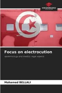 Focus on electrocution - Mohamed BELLALI