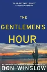 Gentlemen's Hour - Don Winslow