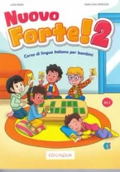 Nuovo forte 2 podręcznik + ćwiczenia + online - L. Maddii, M.C. Borgogni, S. Servetti