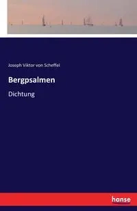 Bergpsalmen - Joseph von Scheffel Viktor