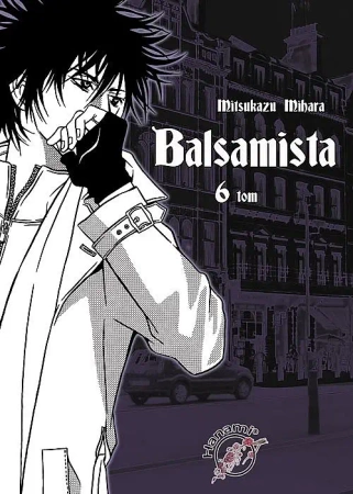 Balsamista Tom 6 - Mihara Mitsukazu