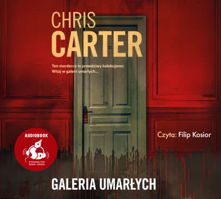 audiobook Galeria umarłych - Chris Carter