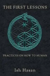 The First Lessons - Hasan Ish
