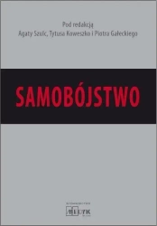 Samobójstwo - Agata Tytus Piotr Szulc Koweszko Gałecki