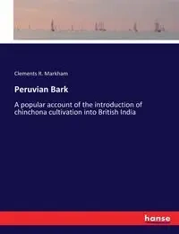 Peruvian Bark - Markham Clements R.