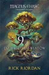 Magnus Chase i Bogowie Asgardu. 9 z dziewięciu.. - Rick Riordan