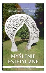 Myślenie estetyczne - Roman Kubicki, Teresa Pękala