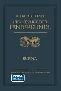 Grundzuge Der Landerkunde - Dr Alfred Hettner
